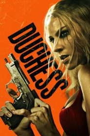 Watch Duchess 2024 Full Movie Online Free