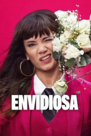 Watch Envidiosa 2024 Full Online Free