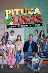 Watch Pituca Sin Lucas 2024 Full Online Free