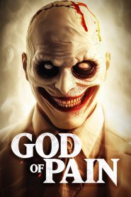 Watch God of Pain 2024 Full Movie Online Free