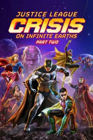 Watch Justice League: Crisis on Infinite Earths Part Two 2024 Full Movie Online Free