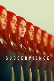 Watch Subservience 2024 Full Movie Online Free